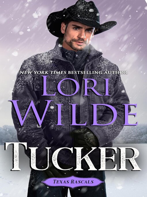 Title details for Tucker by Lori Wilde - Available